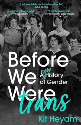 Afbeeldingen van Before We Were Trans
