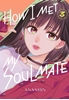 Afbeelding van How I Met My Soulmate How I Met My Soulmate 3