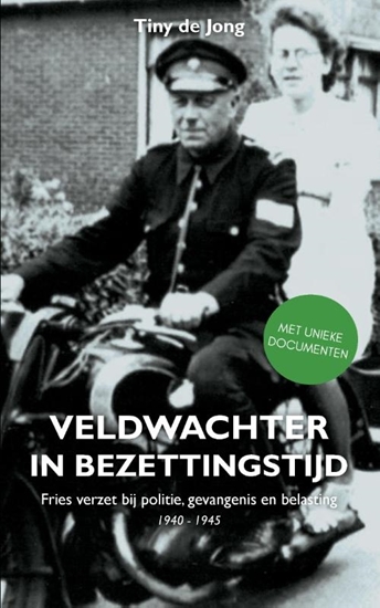 Afbeelding van Veldwachter in bezettingstijd