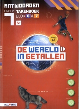 Afbeeldingen van De wereld in getallen 5.1 groep 7 blok 6 & 7 S+ Antwoorden takenboek