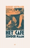 Afbeelding van Het café zonder naam