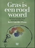 Afbeelding van Gras is een rood woord