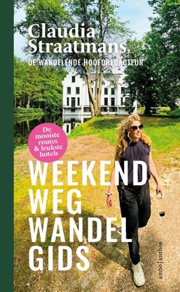 Afbeeldingen van Weekend weg wandelgids