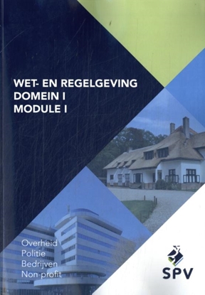 Afbeeldingen van Wet- en regelgeving Domein I Module I