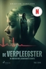 Afbeelding van De verpleegster - De zaak die heel Scandinavië schokte