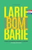 Afbeelding van Larie Bombarie