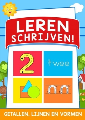 Afbeeldingen van Leren Schrijven! : Getallen, Lijnen en Vormen