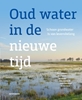 Afbeelding van Oud water in de nieuwe tijd