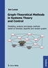 Afbeelding van Graph-Theoretical Methods in Systems Theory and Control
