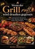 Afbeelding van Wenn der Grill ruft, wird draußen gegessen
