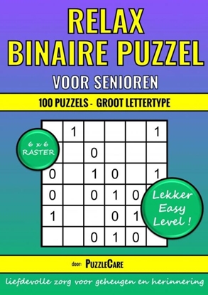 Afbeeldingen van Binaire Puzzel Relax - 6x6 Raster - 100 Puzzels Groot Lettertype - Lekker Easy Level!