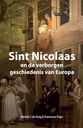 Afbeeldingen van Sint Nicolaas en de verborgen geschiedenis van Europa