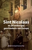 Afbeelding van Sint Nicolaas en de verborgen geschiedenis van Europa