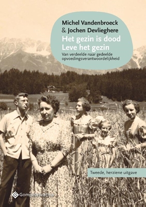 Afbeeldingen van Het gezin is dood - Leve het gezin