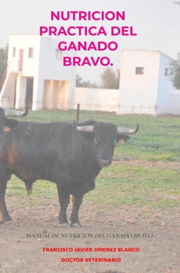 Afbeelding van NUTRICION PRACTICA DEL GANADO BRAVO.