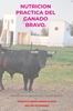 Afbeelding van NUTRICION PRACTICA DEL GANADO BRAVO.