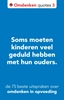 Afbeelding van Omdenken quotes De 75 beste uitspraken over omdenken in opvoeding