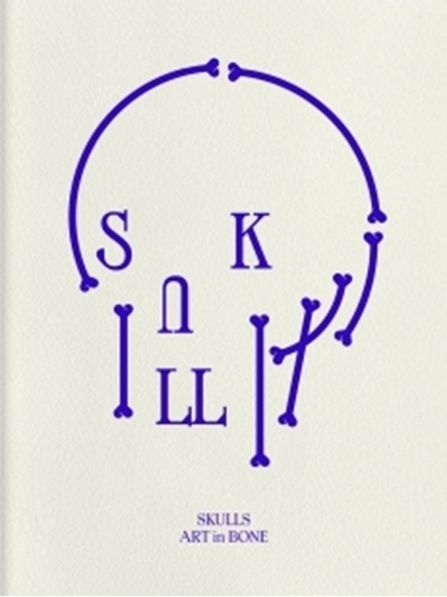 Afbeelding van Skulls: Art In Bone