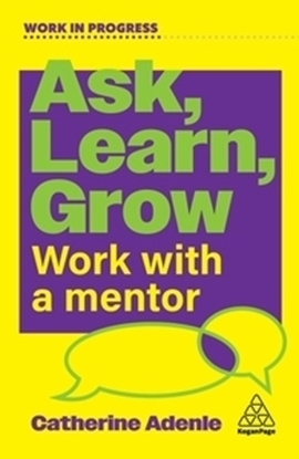 Afbeeldingen van Work in Progress series Ask, Learn, Grow