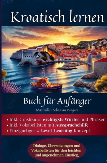 Afbeelding van Kroatisch lernen: Buch für Anfänger