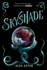 Afbeelding van The Lightlark Saga Skyshade (The Lightlark Saga Book 3)