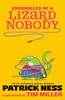 Afbeelding van Chronicles of a Lizard Nobody Chronicles of a Lizard Nobody