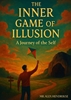 Afbeelding van The inner game of illusion