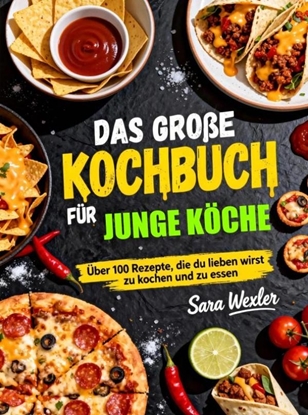 Afbeeldingen van Das große Kochbuch für junge Köche