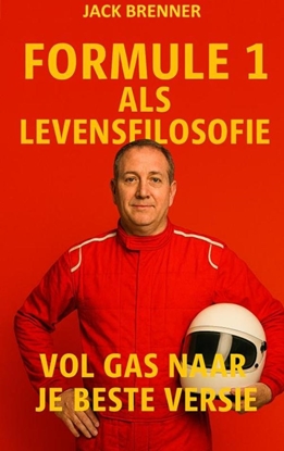 Afbeeldingen van FORMULE 1 ALS LEVENSFILOSOFIE