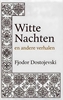 Afbeelding van Witte Nachten en andere verhalen
