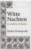 Afbeelding van Witte Nachten en andere verhalen