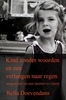Afbeelding van Kind zonder woorden en een verlangen naar regen