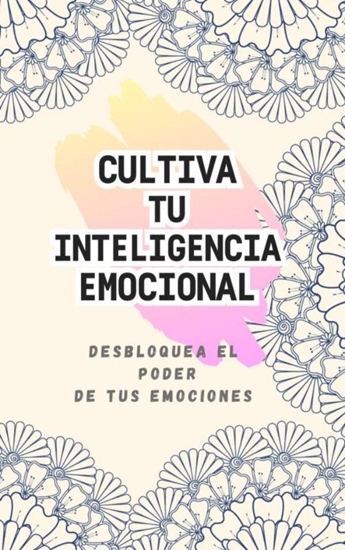 Afbeelding van CULTIVANDO TU INTELIGENCIA EMOCIONAL