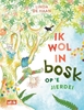 Afbeelding van Ik wol in bosk op ’e jierdei