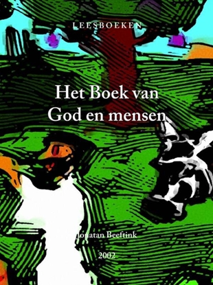 Afbeeldingen van Het Boek van God en mensen