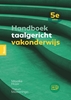 Afbeelding van Handboek taalgericht vakonderwijs