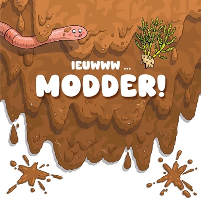 Afbeeldingen van Ieuwww Modder!