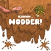 Afbeelding van Ieuwww Modder!