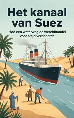 Afbeeldingen van Het kanaal van Suez