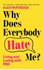 Afbeelding van Why Does Everybody Hate Me?