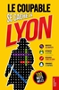 Afbeelding van Le Coupable se cache à Lyon