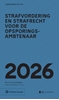 Afbeelding van Zakboek Strafvordering en Strafrecht voor de Opsporingsambtenaar 2026