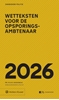 Afbeelding van Zakboek Wetteksten voor de opsporingsambtenaar 2026