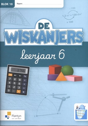Afbeeldingen van De Wiskanjers 6 Blok 10 Werkboek