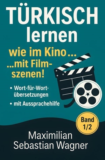 Afbeelding van Türkisch lernen wie im Kino... mit Filmszenen!