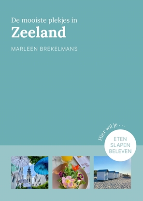 Afbeeldingen van Provinciegidsen Nederland De mooiste plekjes in Zeeland