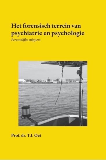Afbeelding van Het forensisch terrein van psychiatrie en psychologie