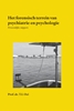 Afbeelding van Het forensisch terrein van psychiatrie en psychologie