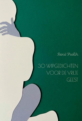 Afbeeldingen van 30 wipgedichten voor de vrije geest