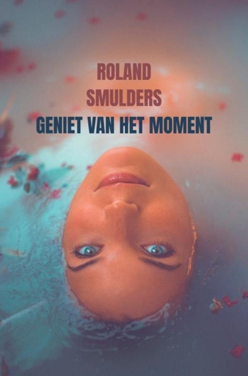Afbeelding van Geniet van het moment
